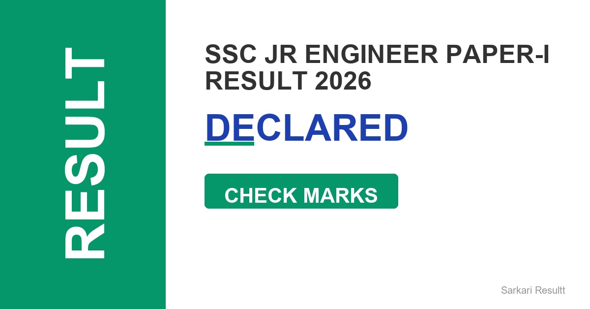 SSC Jr Engineer Paper-I Result 2026 – Declared, Check Marks, Download Score Card & Cutoff