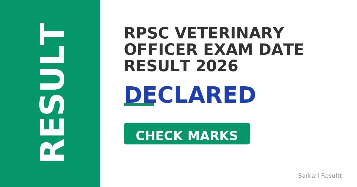 RPSC Veterinary Officer Exam Date Result 2026 Out – Check Score, Cutoff Marks & Merit List PDF